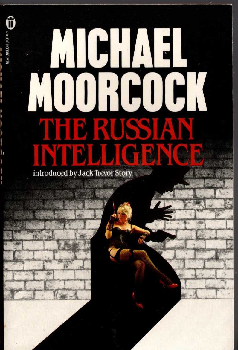 Michael Moorcock  THE RUSSIAN INTELLIGENCE front book cover image