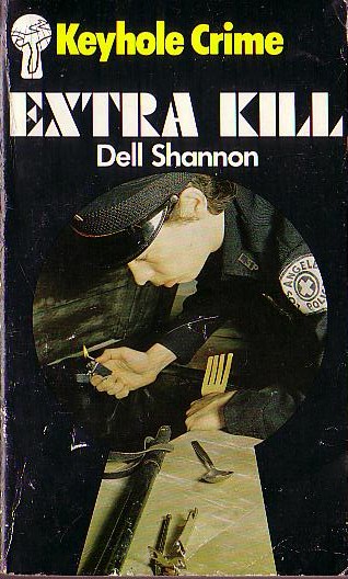 Dell Shannon  EXTRA KILL front book cover image