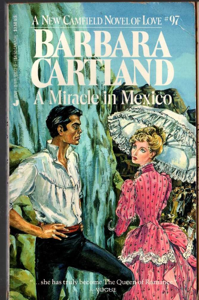 Barbara Cartland  A MIRACLE IN MEXICO front book cover image