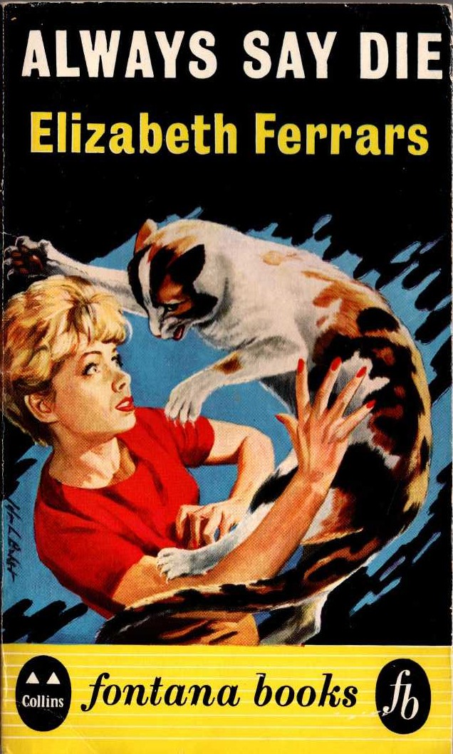 Elizabeth Ferrars  ALWAYS SAY DIE front book cover image