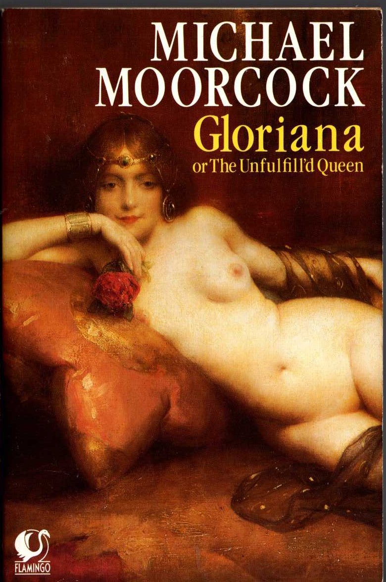 Michael Moorcock  GLORIANA or THE UNFULFILL'D QUEEN front book cover image
