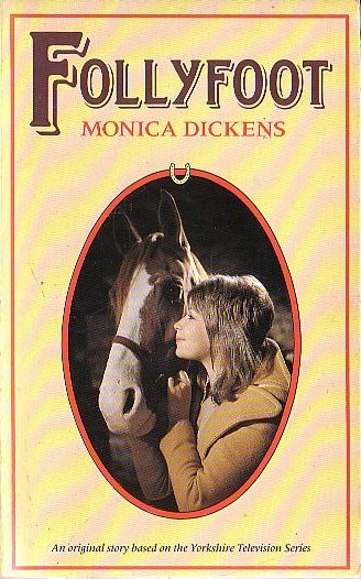 Monica Dickens  FOLLYFOOT front book cover image