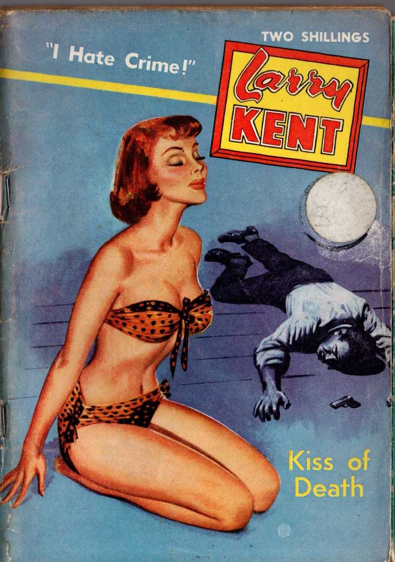Larry Kent  KISS OF DEATH front book cover image