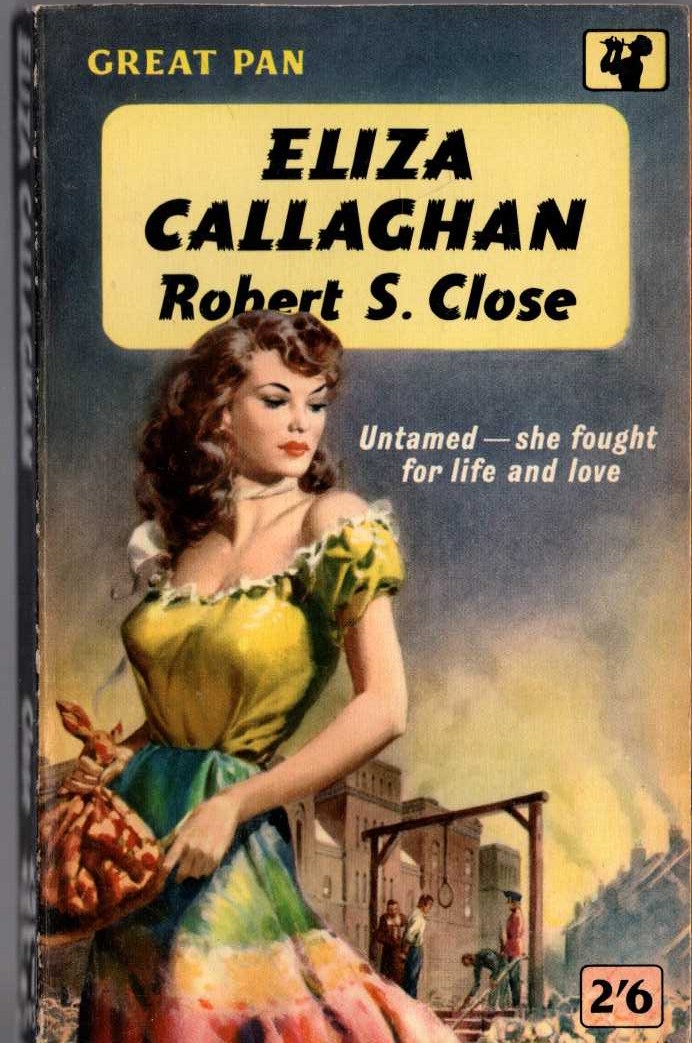 Robert S. Close  ELIZA CALLAGHAN front book cover image