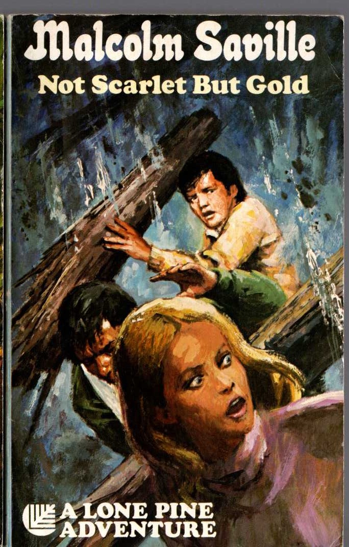 Malcolm Saville  NOT SCARLET BUT GOLD front book cover image