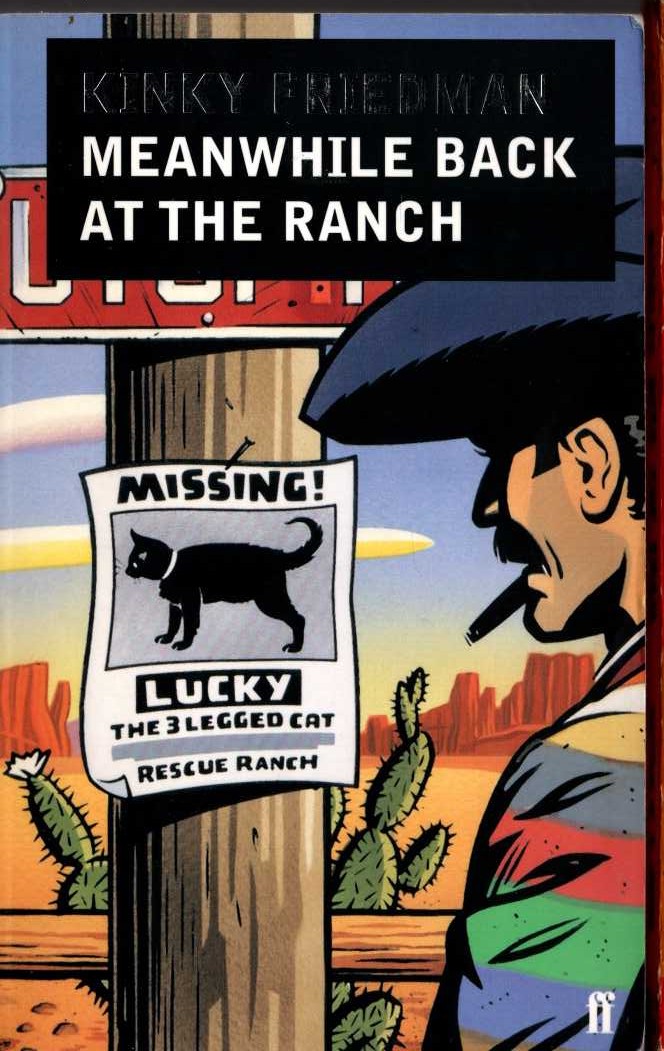 Kinky Friedman  MEANWHILE BACK AT THE RANCH front book cover image