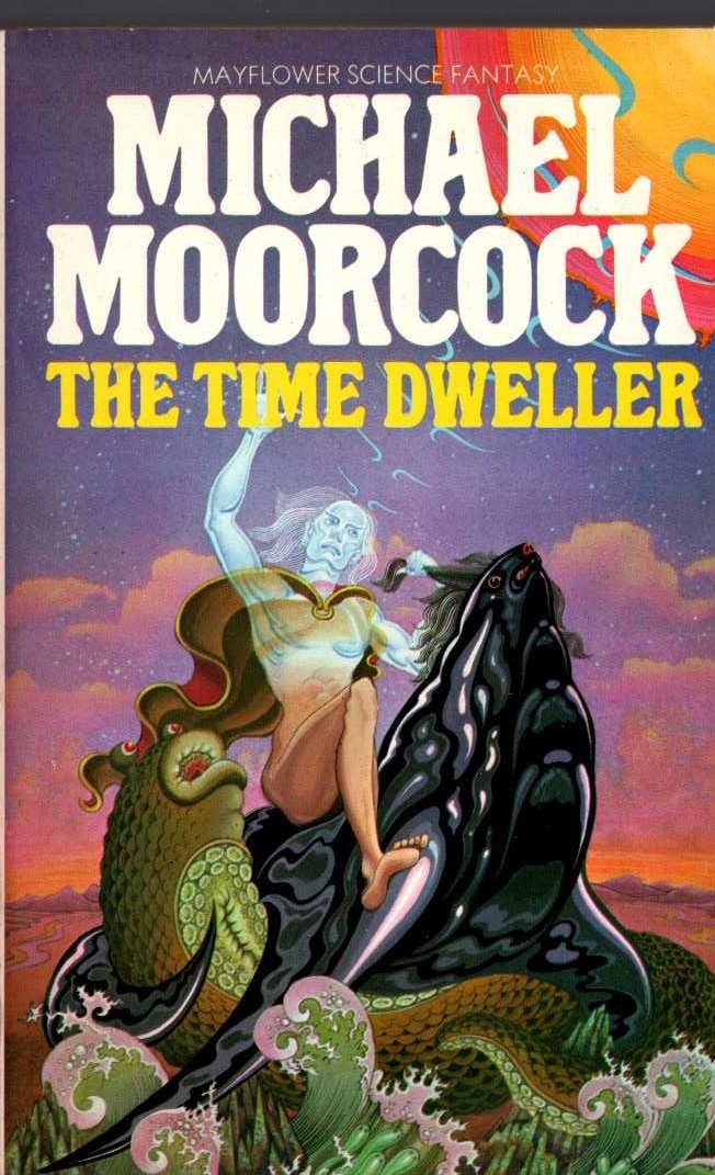 Michael Moorcock  THE TIME DWELLER front book cover image