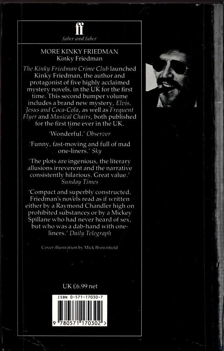 Kinky Friedman  MORE KINKY FRIEDMAN: FREQUENT FLYER/ MUSICAL CHAIRS/ ELVIS, JESUS AND COCA-COLA magnified rear book cover image