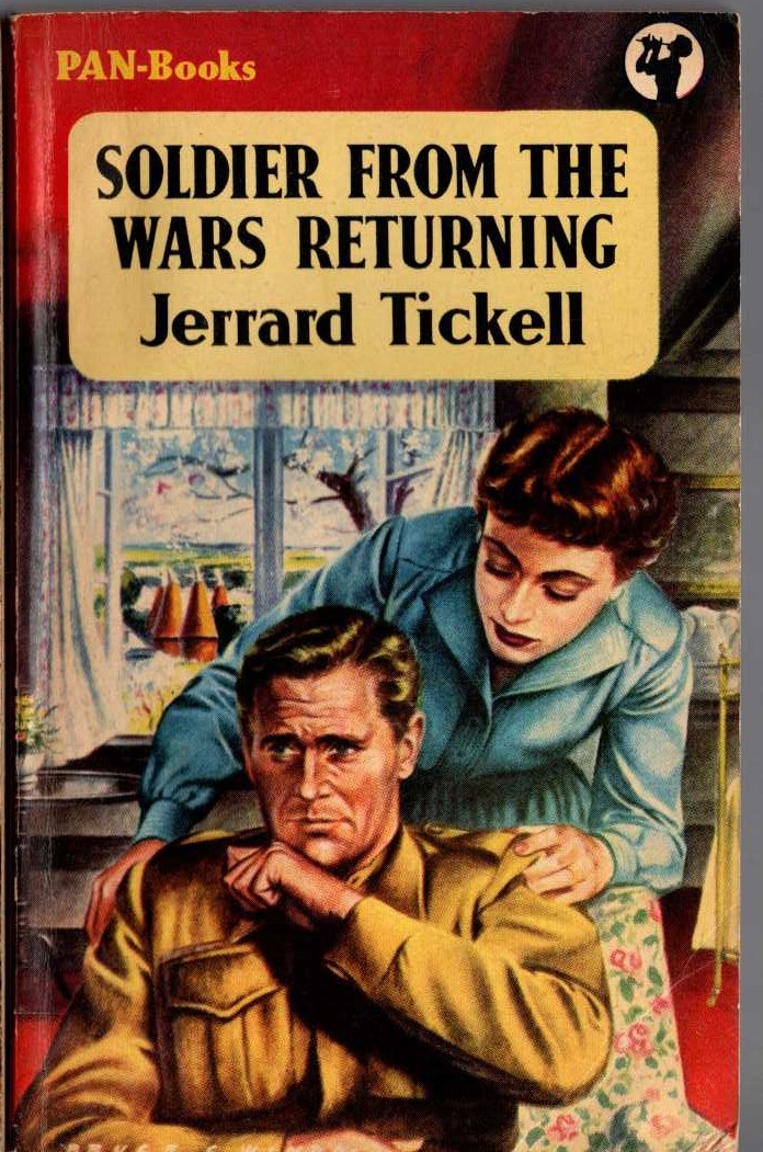 Jerrard Tickell  SOLDIER FORM THE WARS RETURNING front book cover image