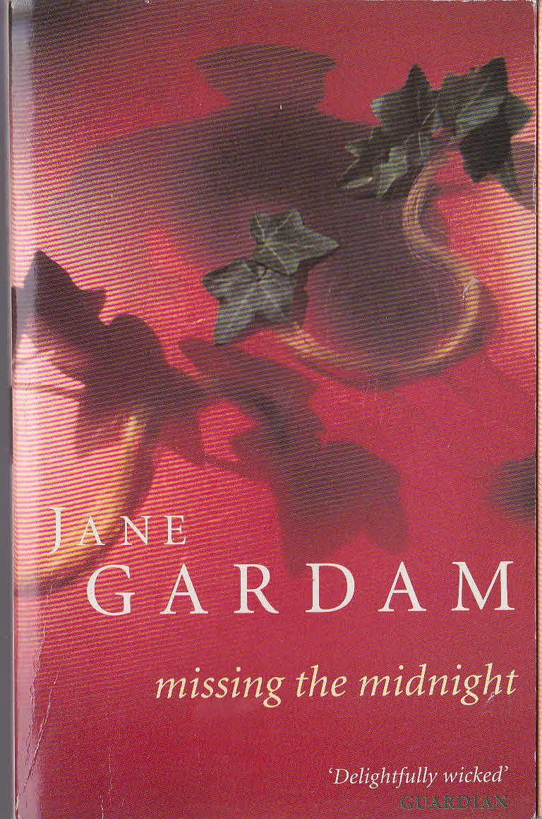 Jane Gardam  MISSING THE MIDNIGHT front book cover image