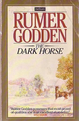Rumer Godden  THE DARK HORSE front book cover image