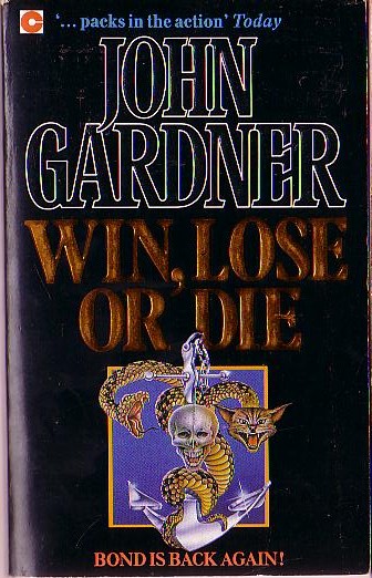 John Gardner  WIN, LOSE OR DIE front book cover image