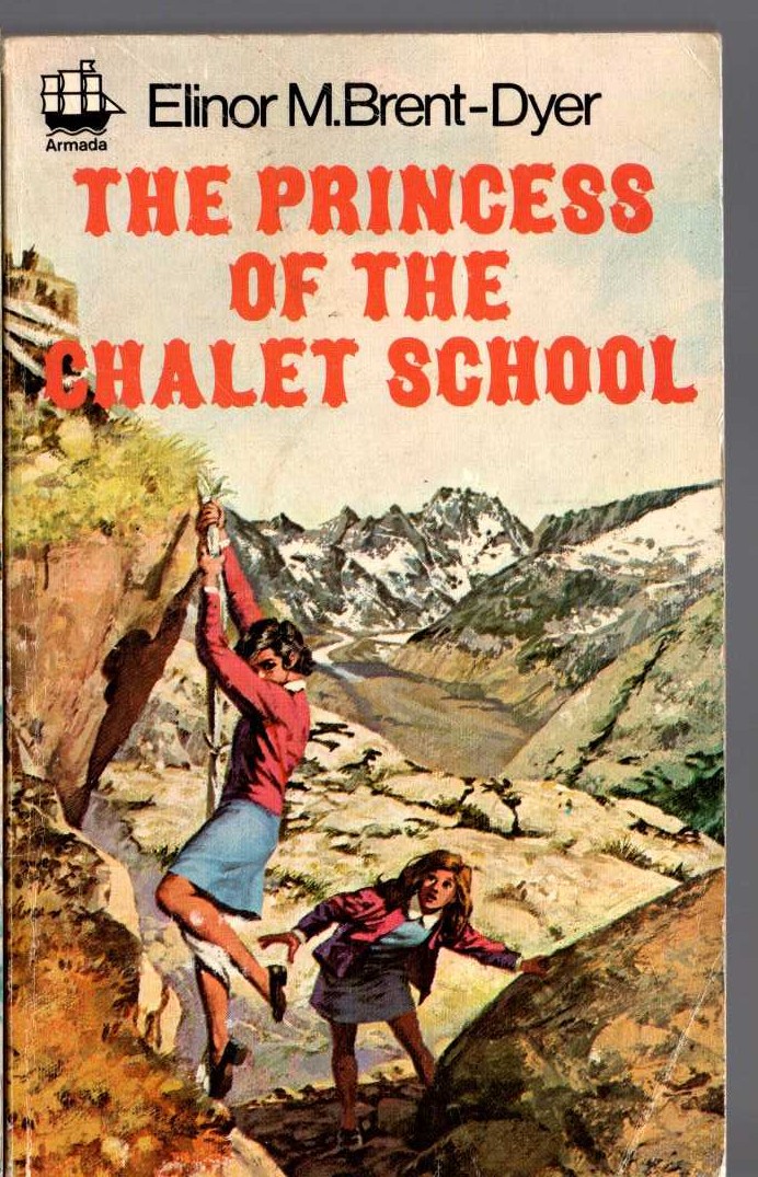 Elinor M. Brent-Dyer  THE PRINCESS OF THE CHALET SCHOOL front book cover image