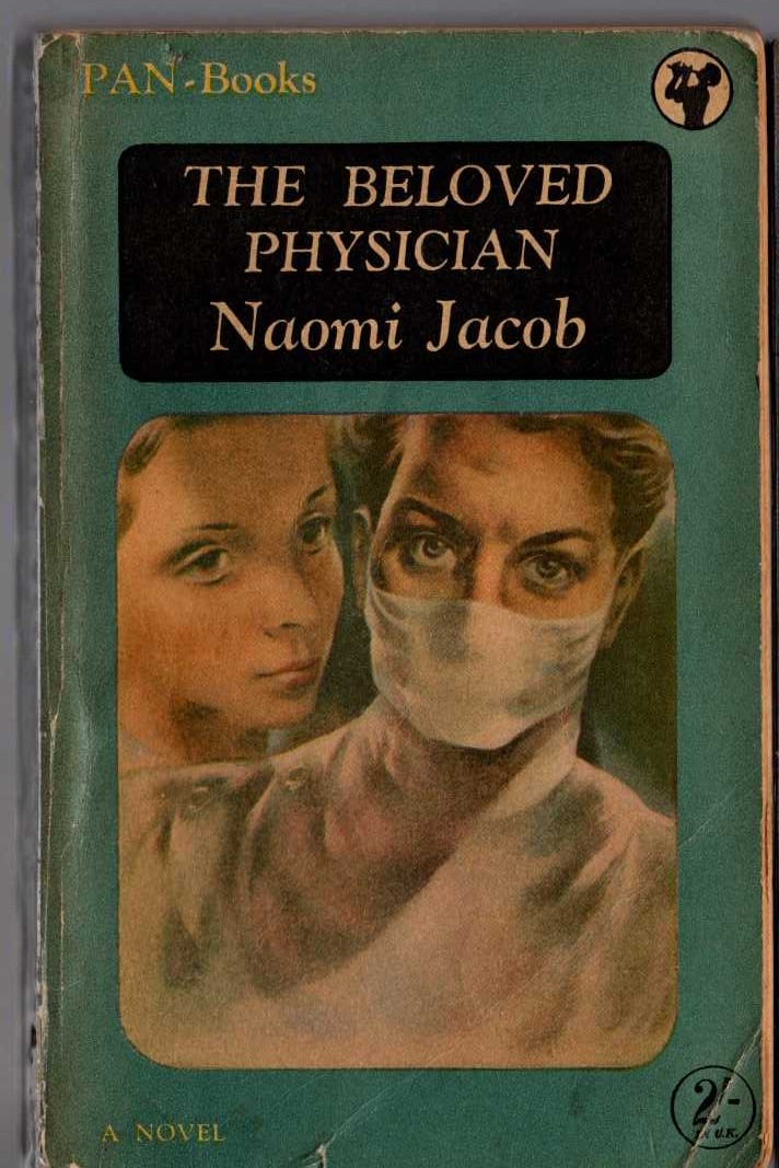 Naomi Jacob  THE BELOVED PHYSICIAN front book cover image