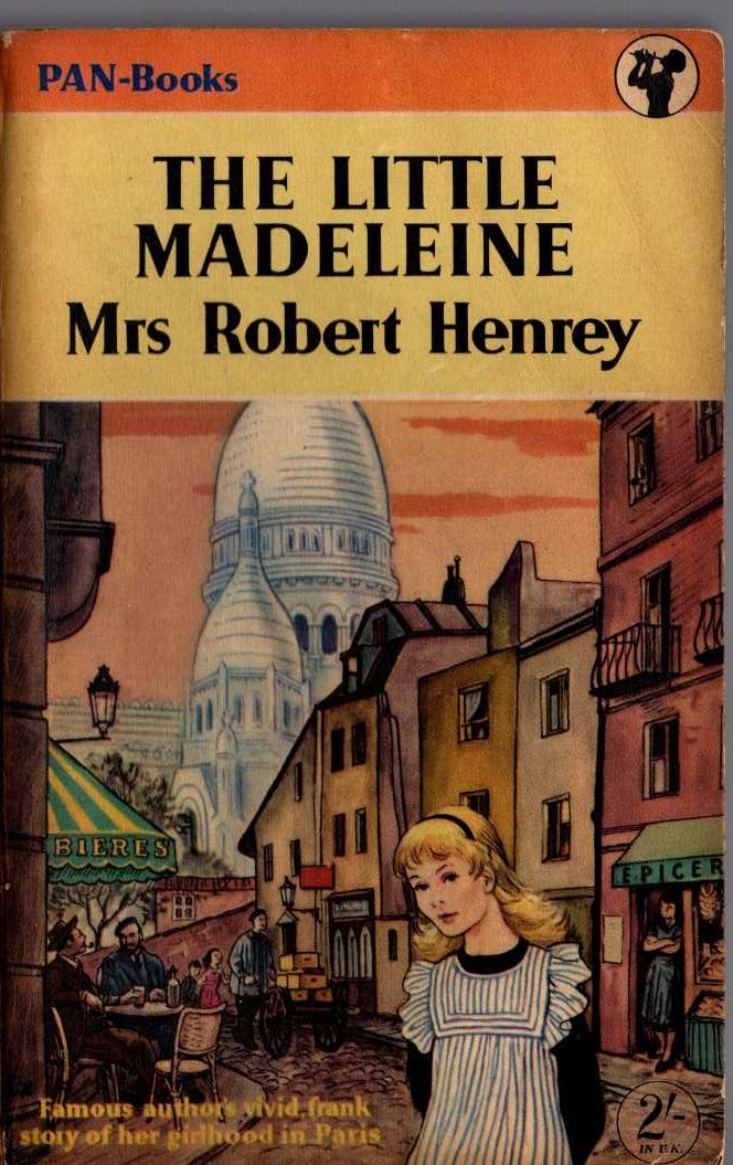 Mrs Robert Henrey  THE LITTLE MADELEINE front book cover image