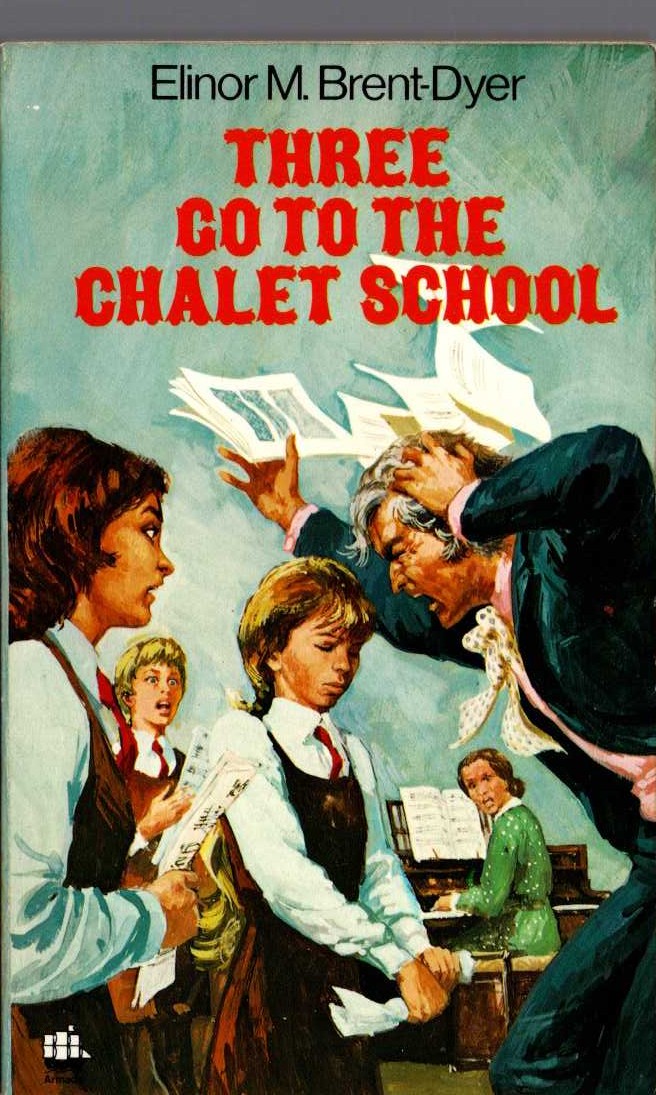 Elinor M. Brent-Dyer  THREE GO TO THE CHALET SCHOOL front book cover image
