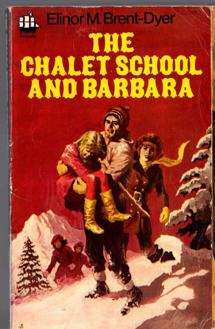 Elinor M. Brent-Dyer  THE CHALET SCHOOL AND BARBARA front book cover image