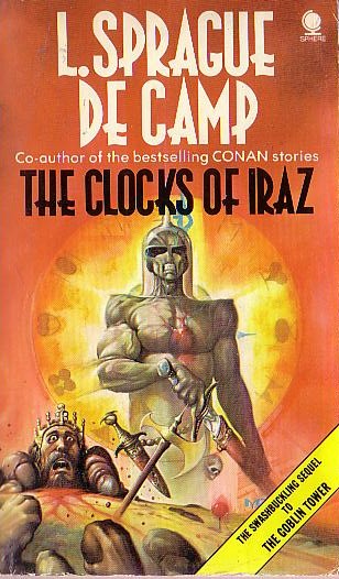 L.Sprague de Camp  THE CLOCKS OF IRAZ front book cover image