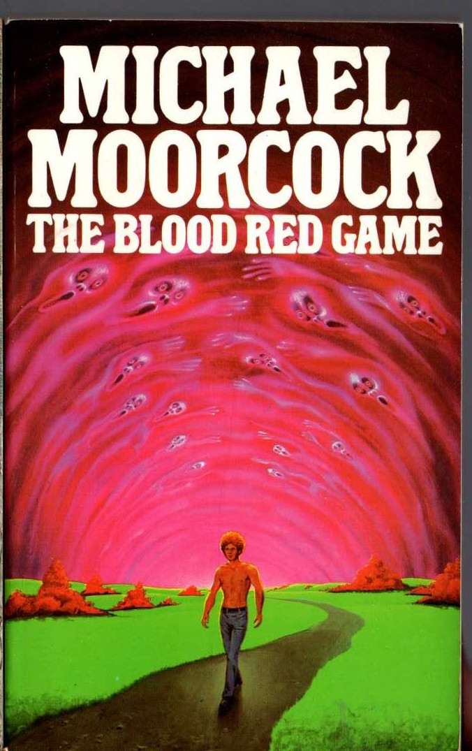 Michael Moorcock  THE BLOOD RED GAME front book cover image