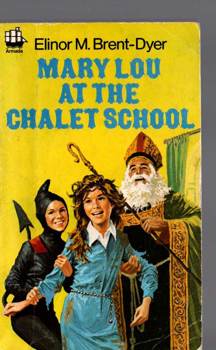 Elinor M. Brent-Dyer  MARY LOU AT THE CHALET SCHOOL front book cover image