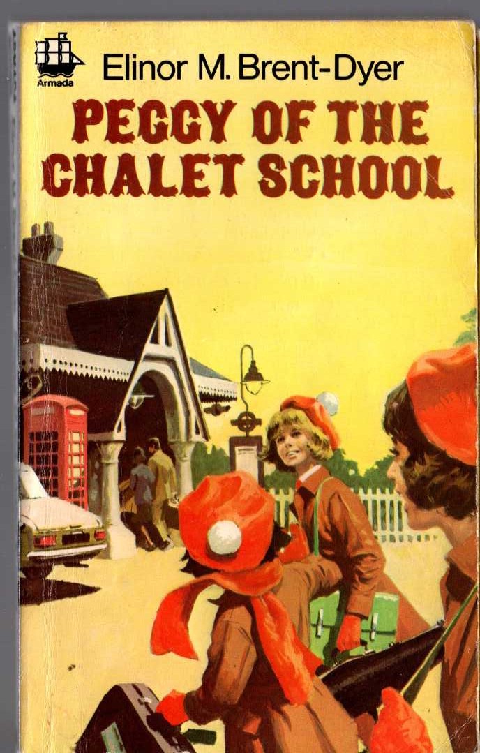 Elinor M. Brent-Dyer  PEGGY OF THE CHALET SCHOOL front book cover image