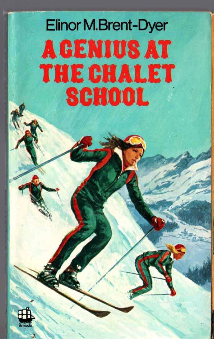 Elinor M. Brent-Dyer  A GENIUS AT THE CHALET SCHOOL front book cover image