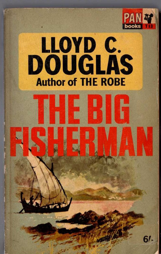 Lloyd C. Douglas  THE BIG FISHERMAN front book cover image