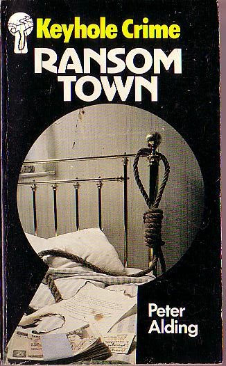 Peter Alding  RANSOM TOWN front book cover image