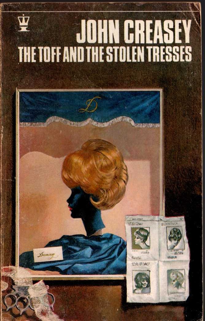 John Creasey  THE TOFF AND THE STOLEN TRESSES front book cover image