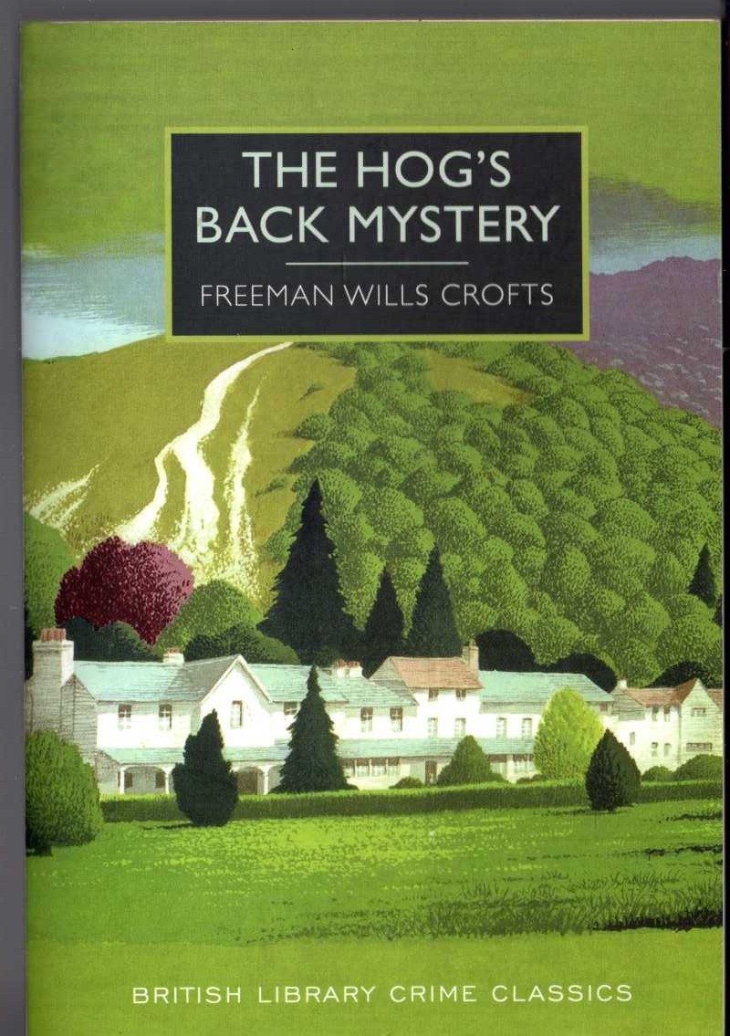 Freeman Wills Crofts  THE HOG'S BACK MYSTERY front book cover image