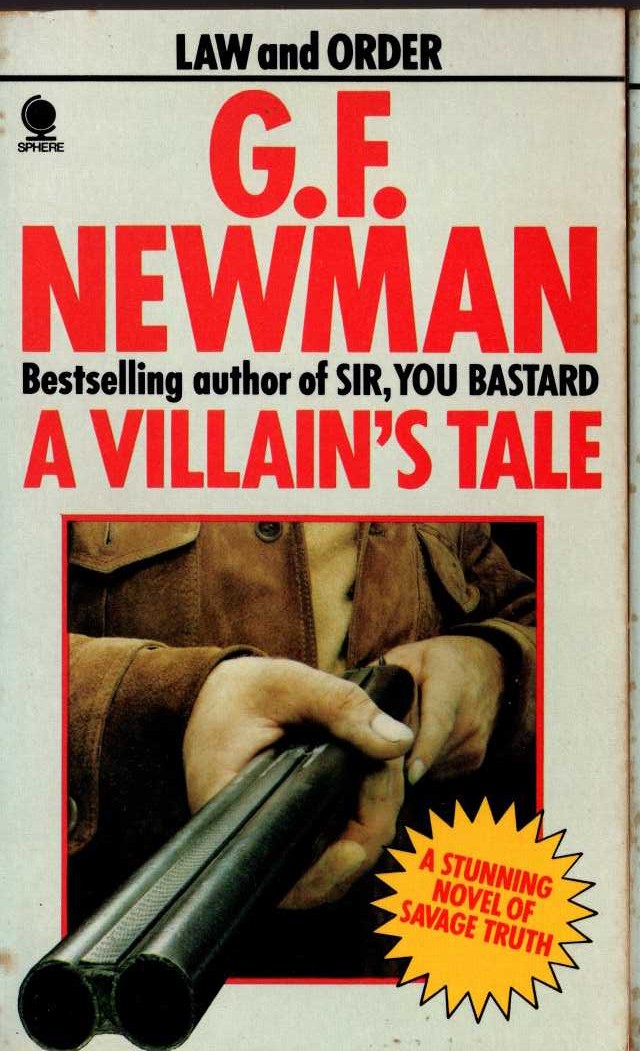 G.F. Newman  A VILLAIN'S TALE front book cover image