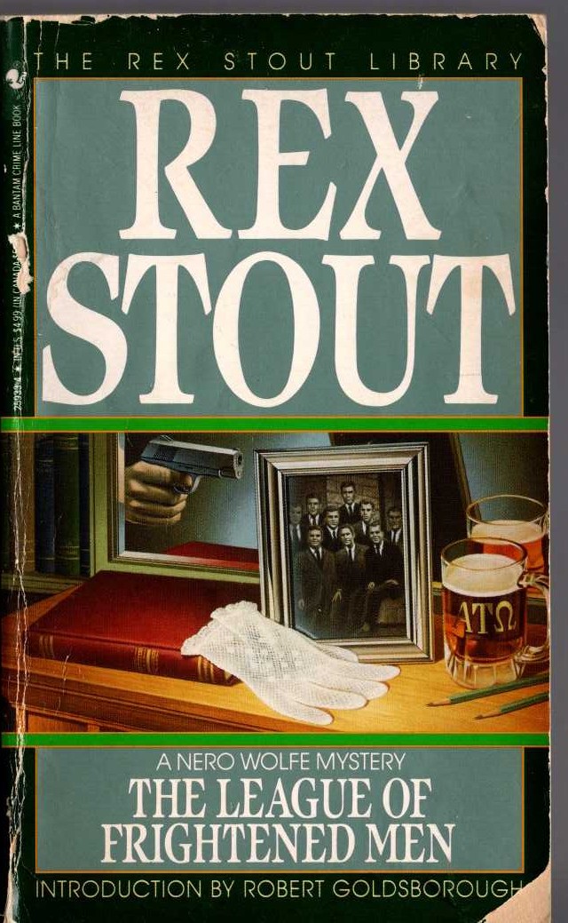 Rex Stout  THE LEAGUE OF FRIGHTENED MEN front book cover image
