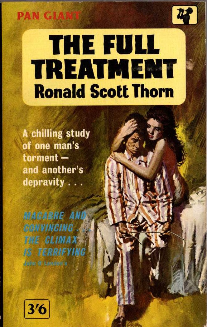 Ronald Scott Thorn  THE FULL TREATMENT front book cover image