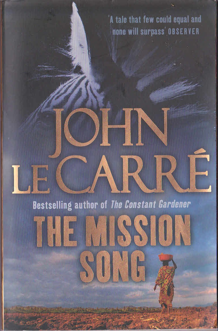 John Le Carre  THE MISSION SONG front book cover image