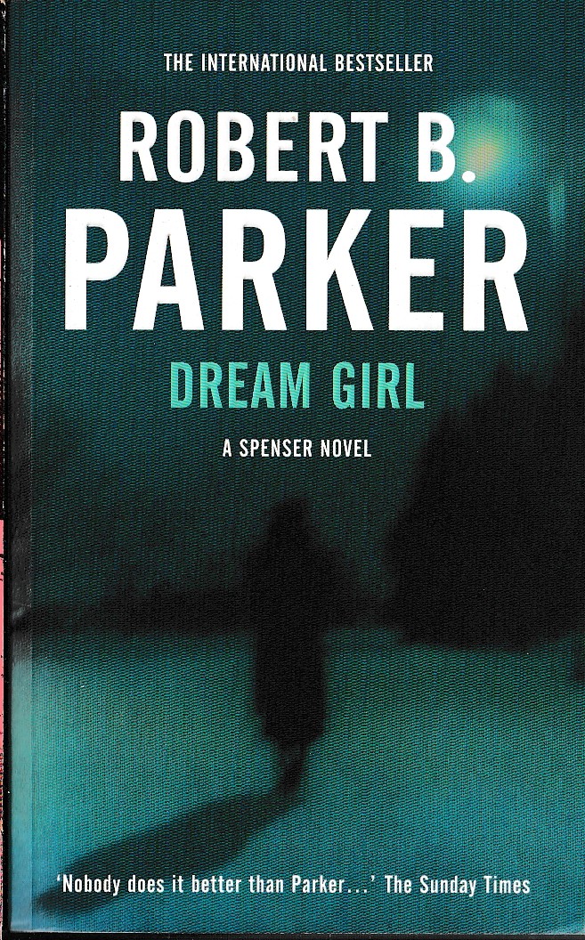 Robert B. Parker  DREAM GIRL front book cover image