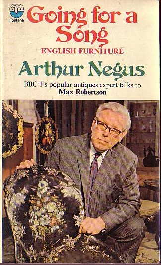 \ GOING FOR A SONG: English Furniture by Arthur Negus front book cover image