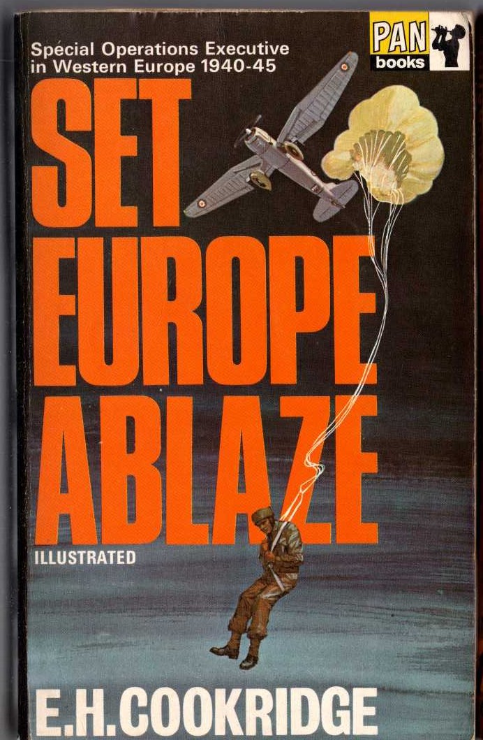 E.H. Cookridge  SET EUROPE ABLAZE front book cover image