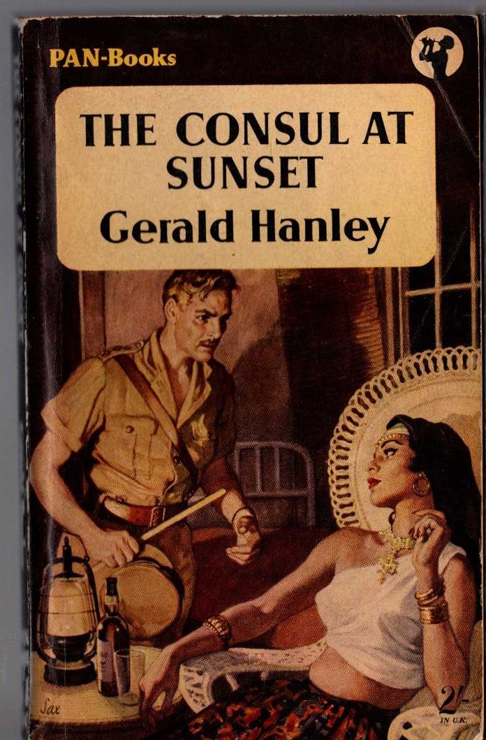 Gerald Hanley  THE CONSUL AT SUNSET front book cover image