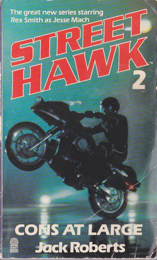 Jack Roberts  STREET HAWK 2: CONS AT LARGE front book cover image