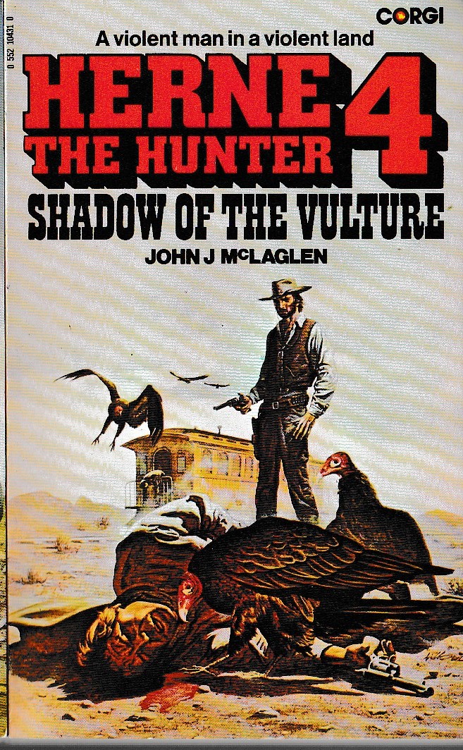 John McLaglen  HERNE THE HUNTER 4: SHADOW OF THE VULTURE front book cover image
