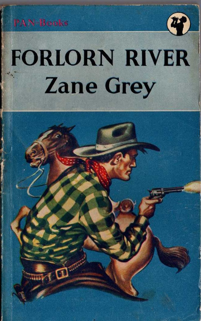 Zane Grey  FORLORN RIVER front book cover image
