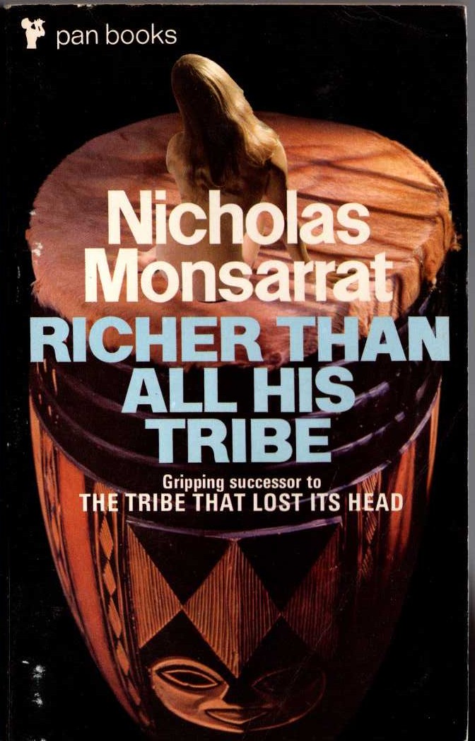 Nicholas Monsarrat  RICHER THAN ALL HIS TRIBE front book cover image