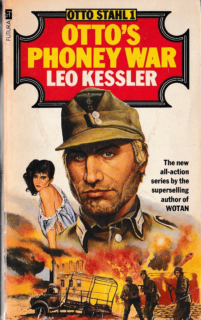 Leo Kessler  OTTO'S PHONEY WAR front book cover image