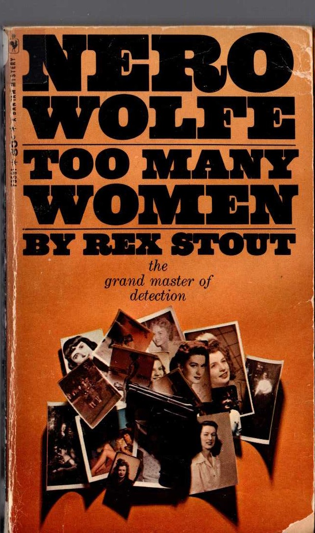 Rex Stout  TOO MANY WOMEN front book cover image