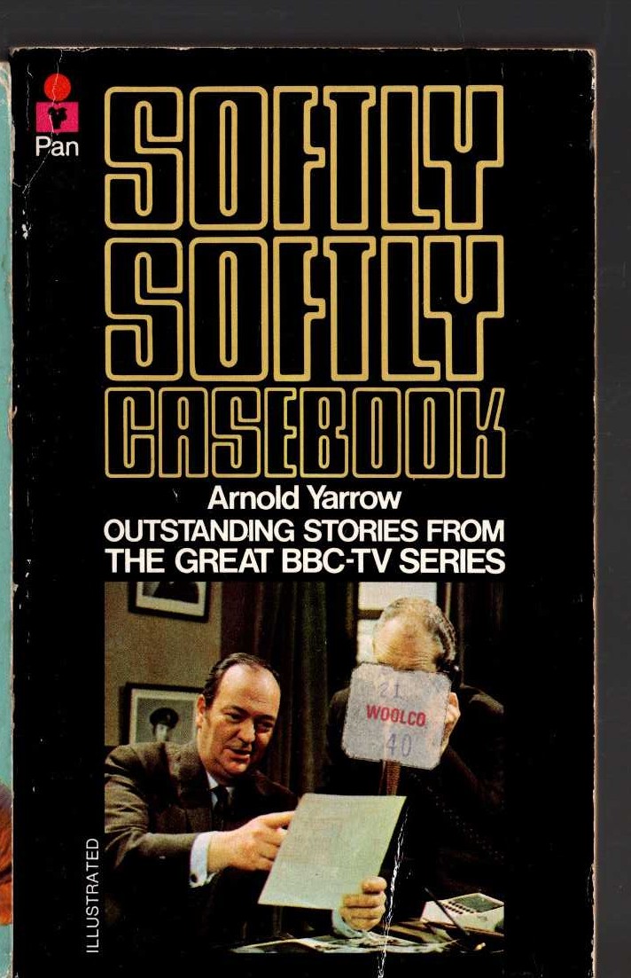 Arnold Yarrow  SOFTLY SOFTLY CASEBOOK (BBC TV) front book cover image