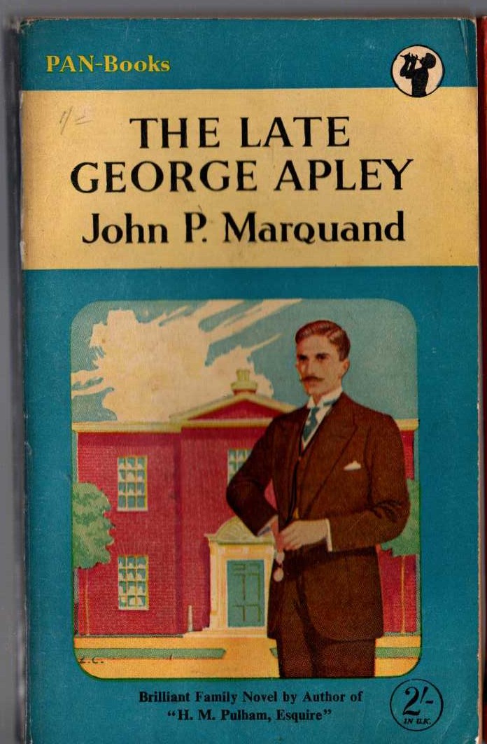 John P. Marquand  THE LATE GEORGE APLEY front book cover image