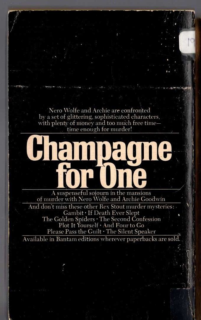 Rex Stout  CHAMPAGNE FOR ONE magnified rear book cover image