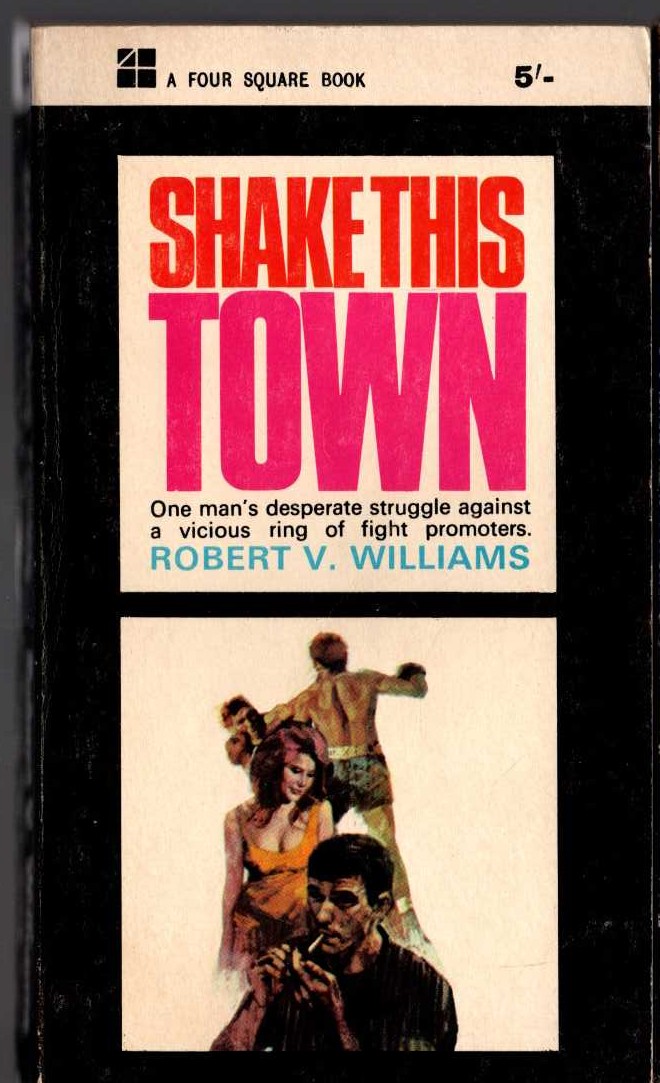 Robert V. Williams  SHAKE THIS TOWN front book cover image