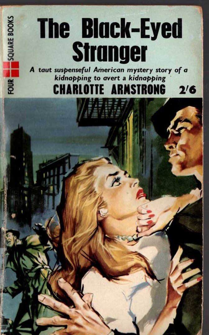 Charlotte Armstrong  THE BLACK-EYED STRANGER front book cover image