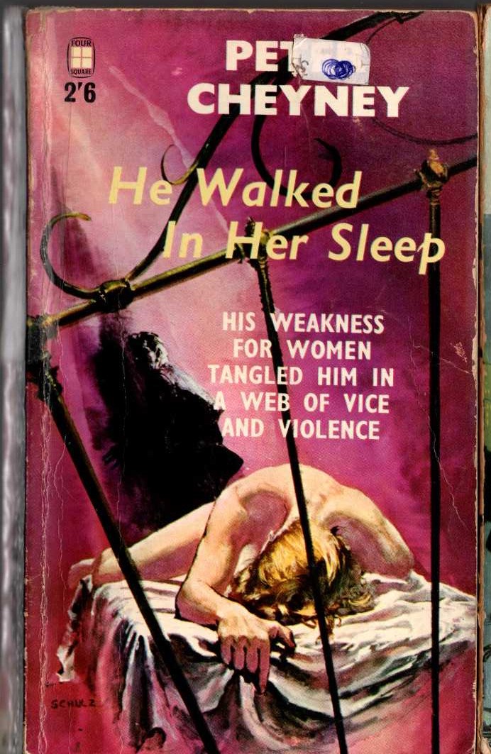 Peter Cheyney  HE WALKED IN HER SLEEP front book cover image